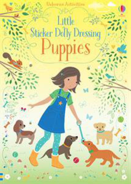 Little Sticker Dolly Dressing Puppies - an Activity Book by Usborne