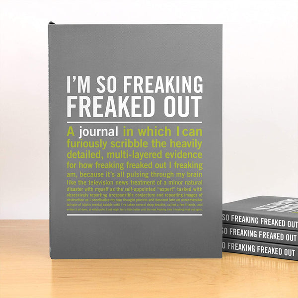 I'm So Freaking Freaked Out Inner-Truth Journal