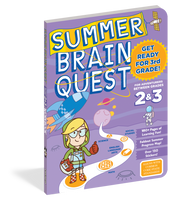 Summer Brain Quest: Between Grades 2 & 3