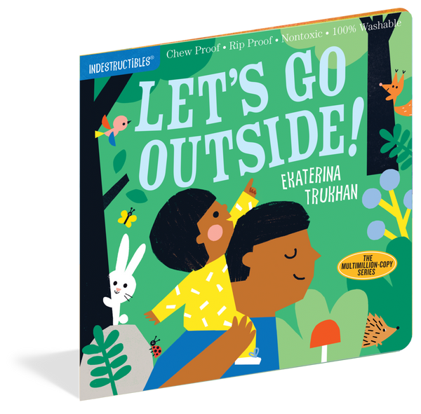 Indestructibles Baby Book: Let's Go Outside!