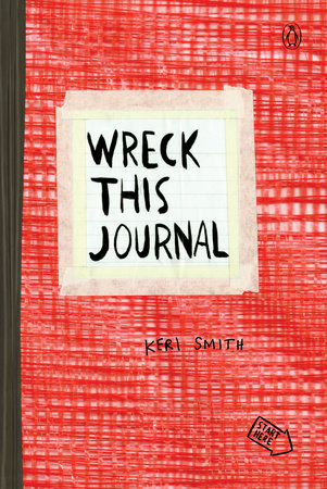 Wreck This Journal (Red Cover) Expanded Ed. By KERI SMITH