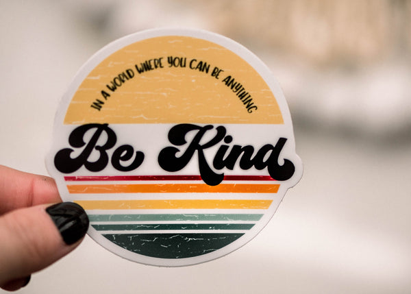 Be Kind Retro Circle Vinyl Sticker, 3x3 in