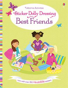Sticker Dolly Dressing Best Friends (Reusable) - an Activity Book by Usborne